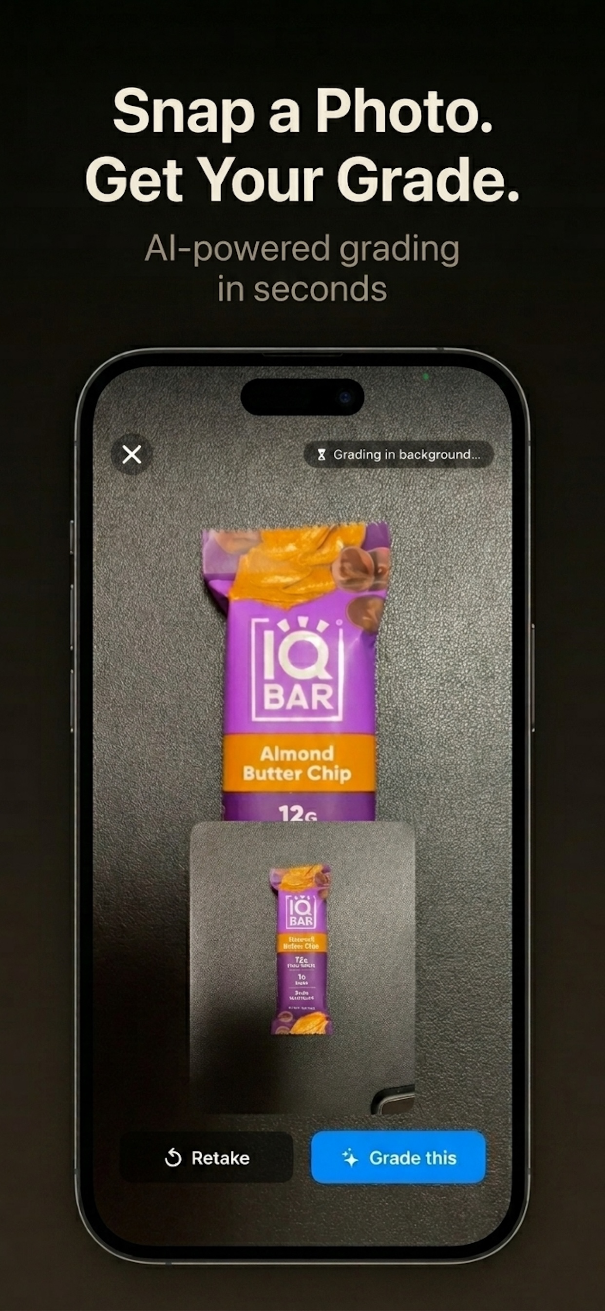 Quick Grade — snap a photo of any product to get a grade